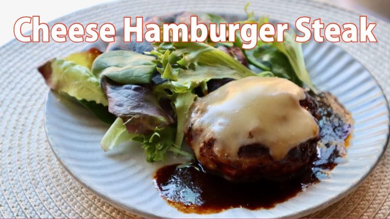 Cheese Hamburger Steak – Japanese Cooking 101