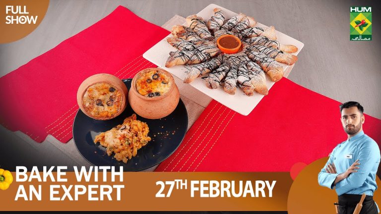 Bake With An Expert – 27 Feb 2023 – Recipes: Choco Swiss Bread & Tandoori Matka Pasta – Saad Ahmed
