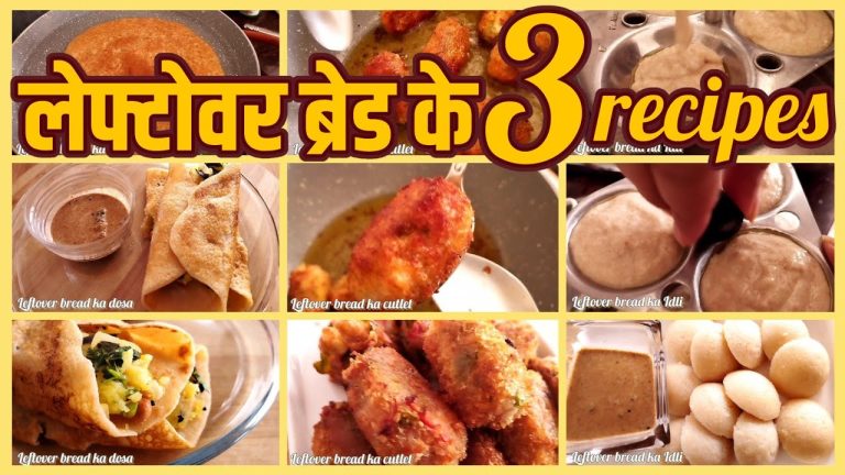 बचे हुए ब्रेड के 3 रेसिपी | leftover bread recipes | leftover bread ke Dosa, idli & cutlet recipe