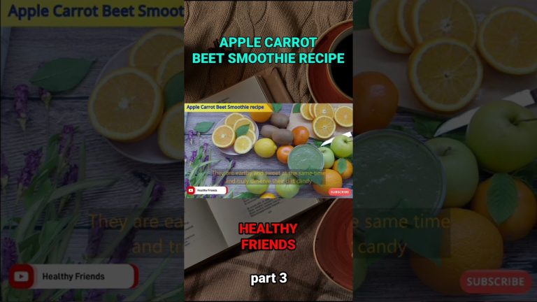 #shorts APPLE CARROT BEET SMOOTHIE RECIPE part 3 #trending #viral #food