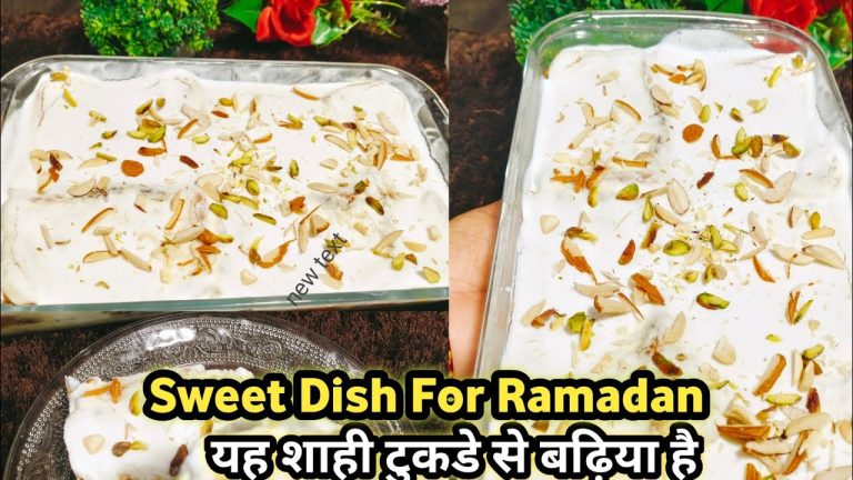 How to make dessert at home | Dessert recipes | Sweet dish recipe | रमजान में यह Dessert बनाएं |