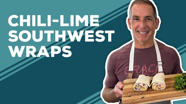 Love & Best Dishes: Chili-Lime Southwest Wraps Recipe | Chicken Wrap Recipes