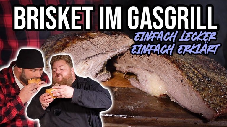 Brisket im Gasgrill – einfach lecker, einfach erklärt! BBQ & Grillen für jedermann