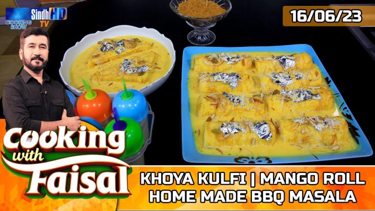 Khoya Kulfi | Mango Roll | Home Made BBQ Masala | Cooking With Faisal | SindhTVHD