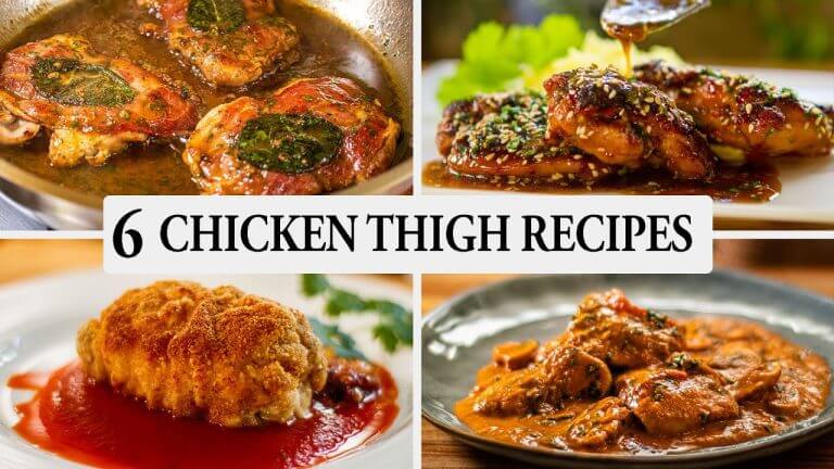 6 Inventive Chicken Thigh Recipe Ideas You Have to Cook!