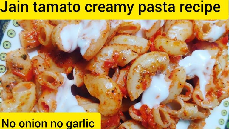 💕Jain tamato creamy pasta recipe/pasta in red sauce/Indian style tamato pasta/no onion no garlic 💕