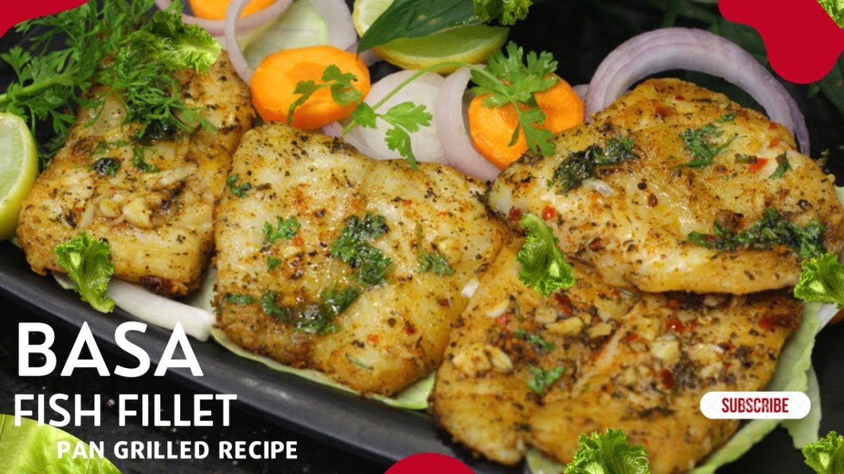 Pan Grilled Basa Fillet Recipe | Pan Grilled Basa Fish Fillet | Basa Fish Recipe | बासा फिश