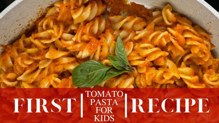 First Tomato Pasta for Kids | Easy Dinner Recipes |12+ Months Babies, Toddlers & Kids