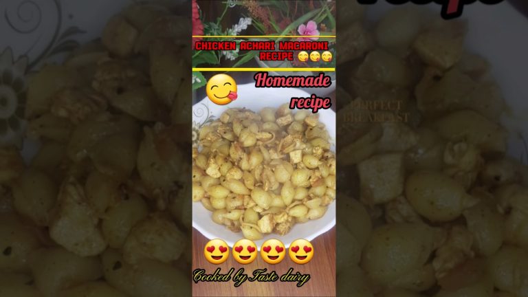 Chicken Achari Macaroni Recipe | Macaroni Pasta Recipe | #cooking #cookingshorts