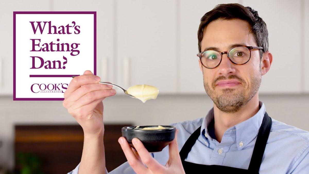 Why Mayo is the World’s Best Sauce | What’s Eating Dan?