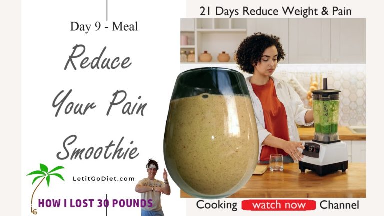 Day 9 Breakfast, Let it Go Diet. Anti Inflammatory Smoothie – Turmeric reduces pain.