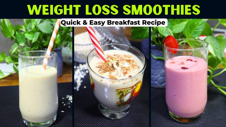 Easy and Quick Weight Loss Smoothie Recipes for a Healthy Breakfast |  Healthy Bawarchi