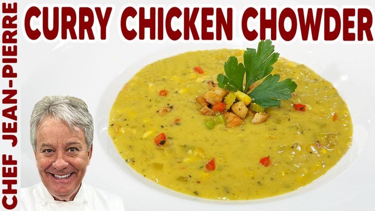 Curry Chicken Chowder Recipe | Chef Jean-Pierre