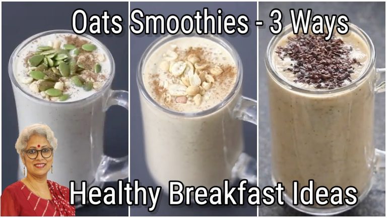 3 Oats Breakfast Smoothie Recipes For Weight Loss – No Milk/No Sugar Smoothie For Weight Loss