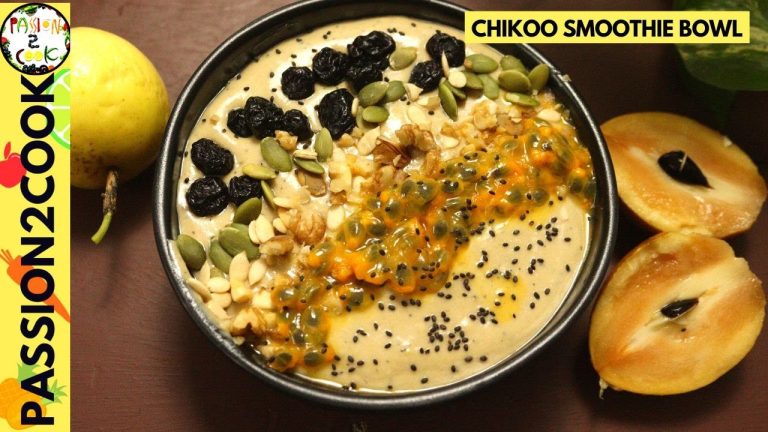 Chikoo smoothie bowl | Healthy breakfast bowl | smoothie recipes