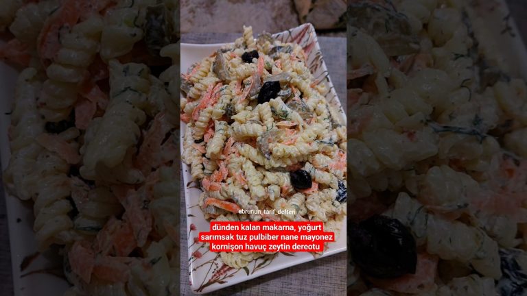 dünden kalan makarna ile şipşak salata