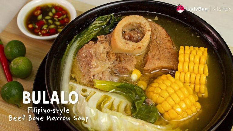 BULALO –  Beef Bone Marrow Soup  (Filipino-style) –  Homemade Cooking Recipes