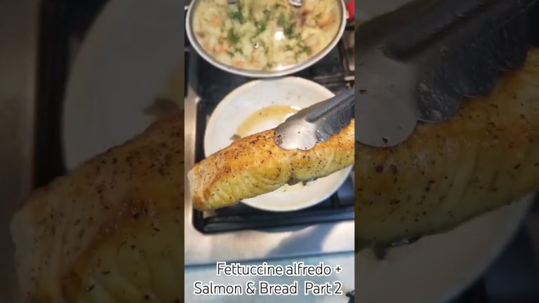 Fettuccine alfredo Express + Salmon & Bread Part 2        #food #seafood #recipes #cooking
