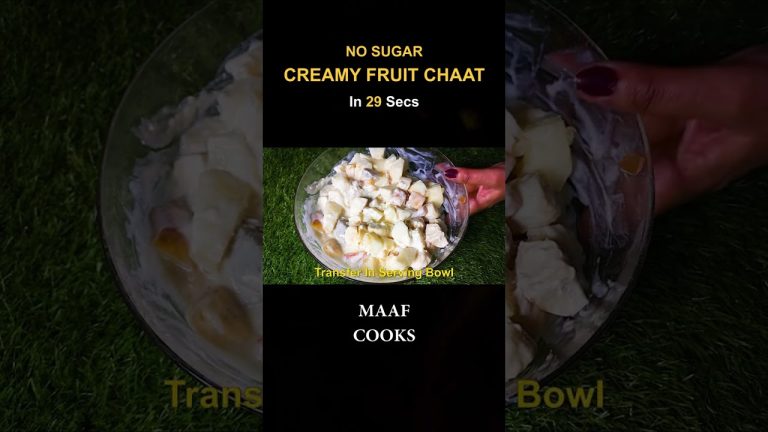 No Sugar Creamy Fruit Chaat (Fruit Dessert Recipe) In 29 Seconds #shorts #recipe #food