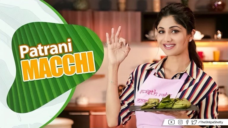 Patrani Macchi | Shilpa Shetty Kundra | Healthy Recipes | The Art of Loving Food