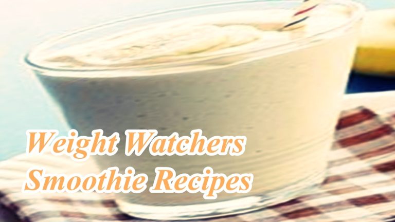 Weight Watchers Smoothie Recipes