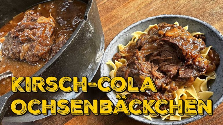 OCHSENBÄCKCHEN in KIRSCH & COLA SAUCE aus dem Dutch Oven – Schmorgericht