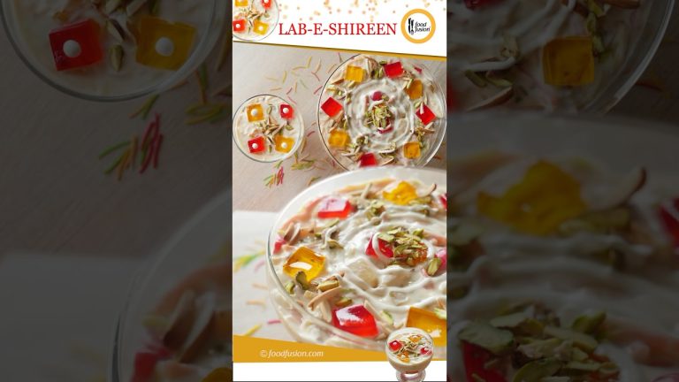 Lab e Shireen -Short Recipe by Food Fusion