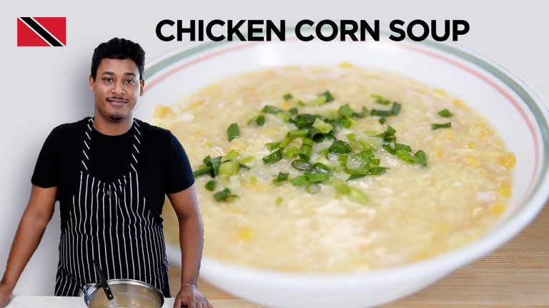 Chinese Chicken Corn Soup Recipe by Chef Shaun 🇹🇹 Foodie Nation