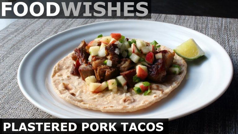 “Plastered” Pork Tacos – Food Wishes