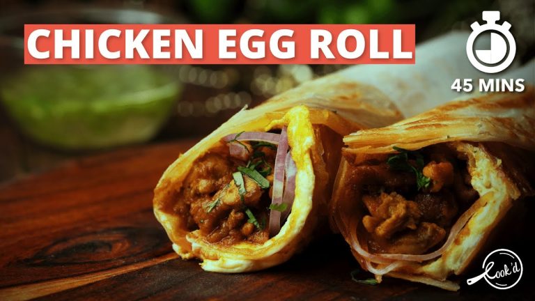Chicken Egg Roll Recipe | Quick and Easy Chicken Egg Roll Recipe| Spicy Chicken Roll | Cookd