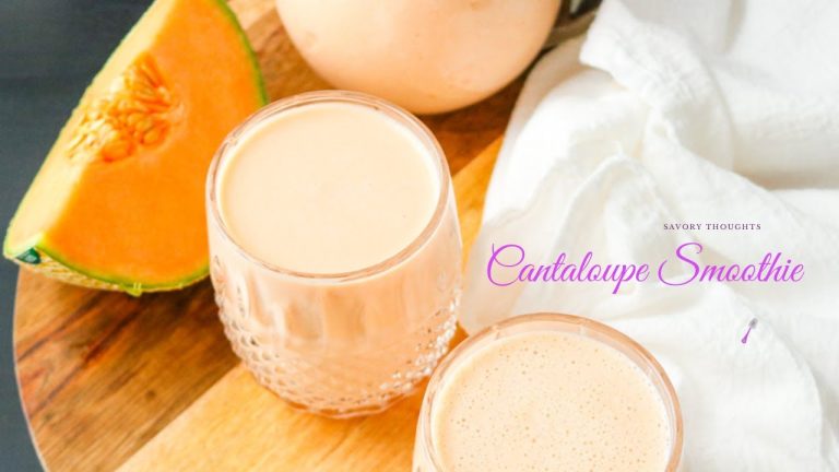 CANTALOUPE SMOOTHIE RECIPE | Melon Recipe