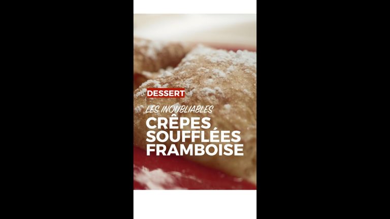 Mon Papy fait les meilleures crèpes soufflées à la framboise !