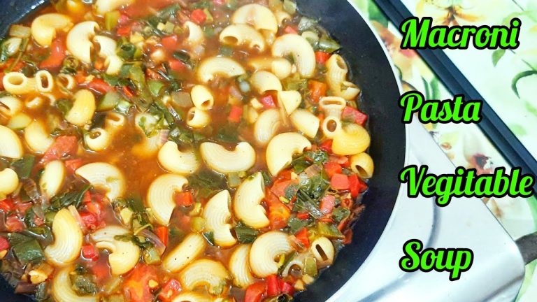 Macroni pasta soup | pasta soup recipe | healthy soup recipe