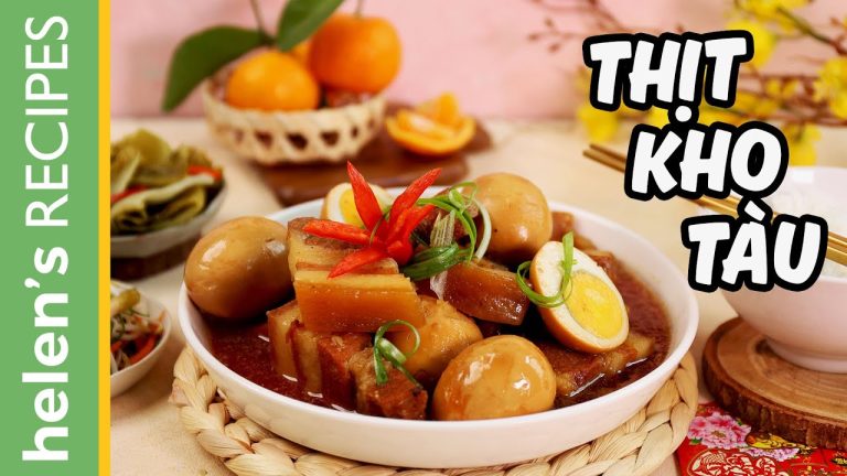 THỊT KHO TÀU – Caramelized Pork & Eggs | Helen's Recipes