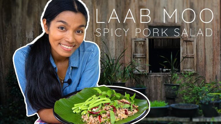 How To Make Laab Moo – Spicy Minced Pork Salad | Authentic Thai Food | Family Recipe #4