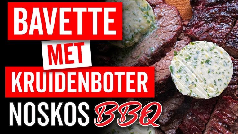 BAVETTE van de BBQ met zelfgemaakte kruidenboter!