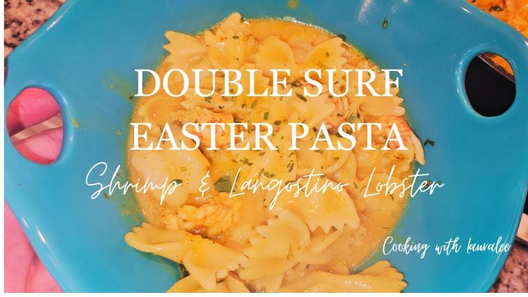 Double Surf Easter Pasta Recipe| Shrimp & Langostino Lobster | Christian Dinner| Cooking w/ Lauralee