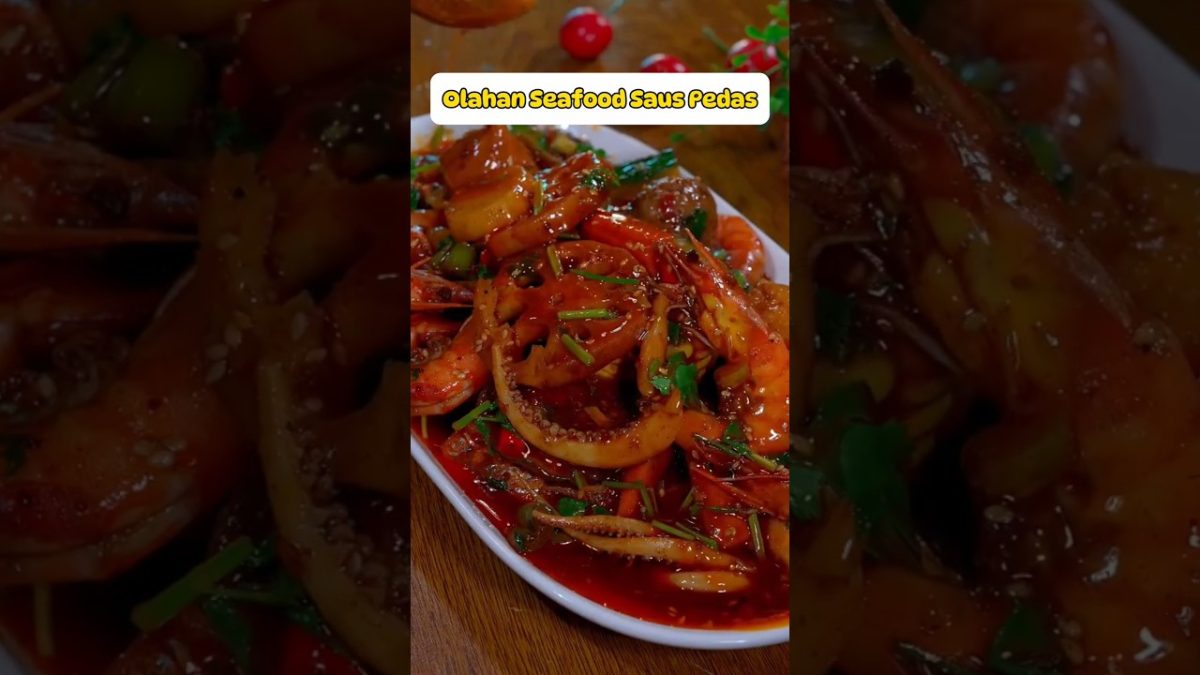 Olahan Seafood Saos Pedas. #menusimple