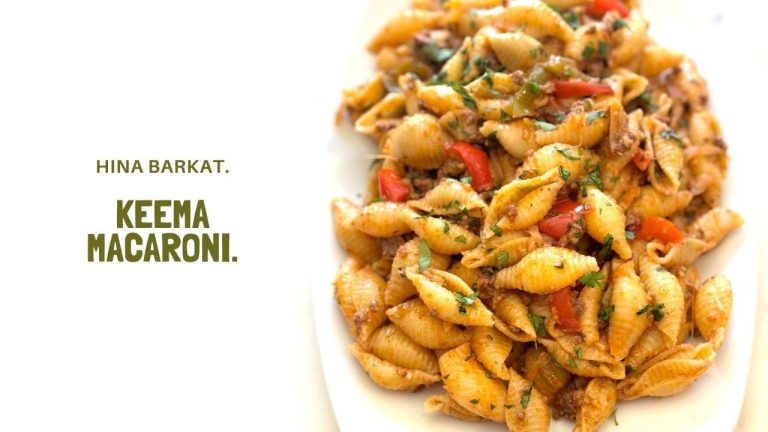 Keema Macaroni | Ground beef Pasta | Pakistani Recipes | Pasta Recipes | Hina Barkat.
