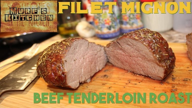 Beef Tenderloin Roast (Filet Mignon) in the Oven at Home – Best Recipe – #filetmignon #recipe