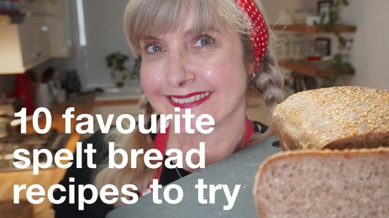 My 10 Favourite Spelt Flour Bread Recipes to Try