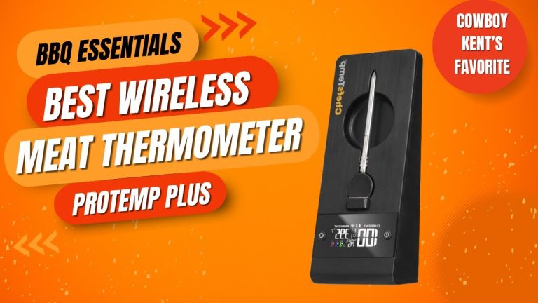 Cowboy Kent's BBQ Essentials: Grill Like a Pro with ProTemp Plus