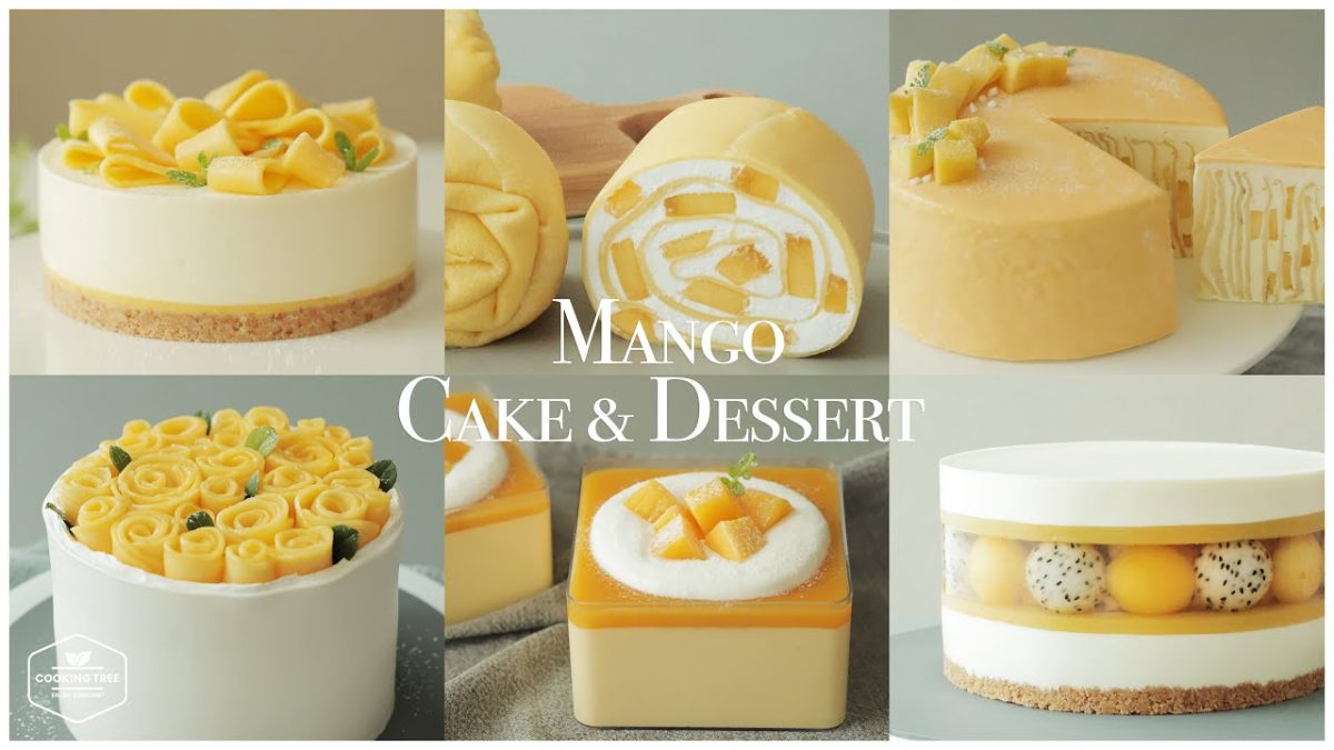 💛6가지 망고 케이크 & 디저트 모음.zip💛 : 6 Mango Cake & Dessert Recipe * 홈베이킹 영상 모음 Baking Video | Cooking tree
