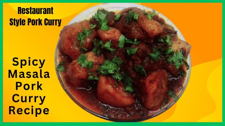 Pork Curry Restaurant Style | Spicy Masala Pork Curry Recipe | Hotel Style Pork Curry | Pork Recipe