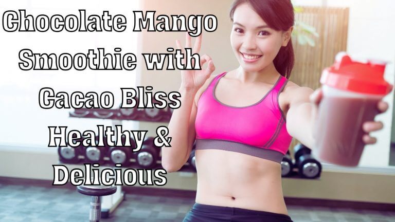 Chocolate Mango Smoothie Recipe with Cacao Bliss  Healthy & Delicious!