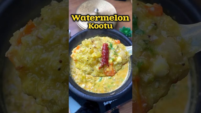 🍉🍉தர்பூசணி கூட்டு 😋👌| Watermelon Kootu recipe😋👌#shorts #kootu #sidedish #lunch
