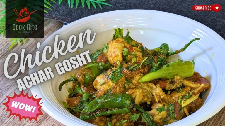 Chicken Achar Gosht Recipe🔥@CookRite