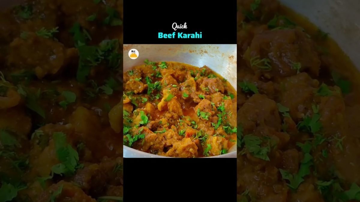 Beef Karahi Short Recipe By Food & Art #beefkarahi #beefrecipe #foodandart2021 #shortsrecipe #shorts