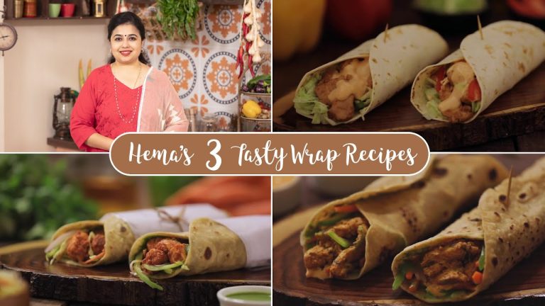 Hema's 3 Tasty Frankie/Kati Roll Recipes | Chicken Wraps | Paneer Frankie | Chilli Chicken Frankie