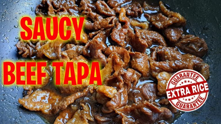 THE TASTIEST SAUCY BEEF TAPA RECIPE